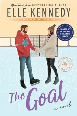 The Goal GOAL （Off-Campus） [ Elle Kennedy ]