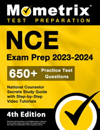 NCE Exam Prep 2023-2024 - 650+ Practice Test Questions, National Counselor Secrets Study Guide with NCE EXAM PREP 2023-2024 - 650+ [ Matthew Bowling ]