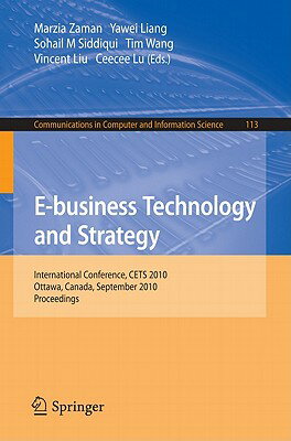 This book constitutes the proceedings of the International Conference on E-business Technology and Strategy held in Ottowa, Canada, in September 2010.