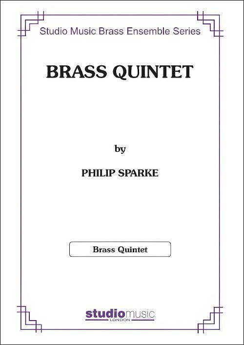 【輸入楽譜】スパーク, Philip: 金管五重奏: スコアとパート譜セット [ スパーク, Philip ]