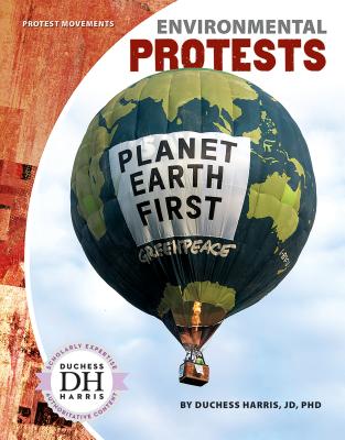 Environmental Protests ENVIRONMENTAL PROTESTS （Protest Movements） 