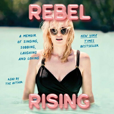 Rebel Rising: A Memoir REBEL RISING D [ Rebel Wi