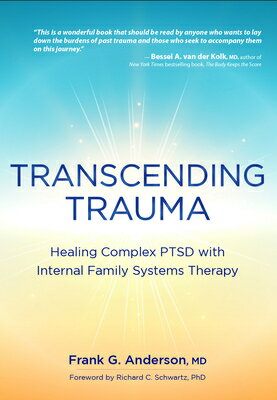 Transcending Trauma: Healing Complex Ptsd with Internal Family Systems TRANSCENDING TRAUMA [ Frank Anderson ]