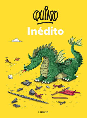Quino Indito / Quino Unpublished SPA-QUINO INEDITO / QUINO UNPU 