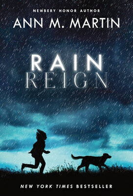 Rain Reign RAIN REIGN [ Ann M. Martin ]