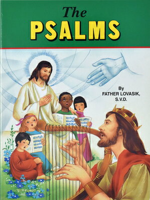 The Psalms PSALMS [ Lawrence G. Lovasik ]