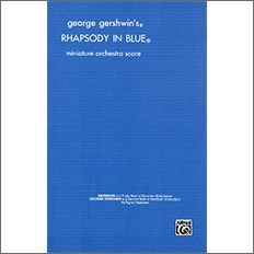 【輸入楽譜】ガーシュウィン, George: ラプソディ・イン・ブルー/グローフェ編: スタディ・スコア