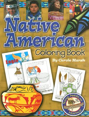Native American Coloring Book COLOR BK-NATIVE AMER COLOR BK （Native American Heritage） 