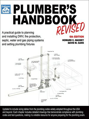 Plumber's Handbook Revised 6th Edition PLUMBERS HANDBK REV 6TH /E 74/ 