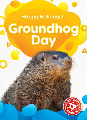 Groundhog Day GROUNDHOG DAY （Happy Holidays!） [ Dana Fleming ]