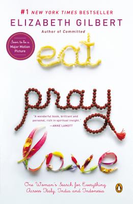 EAT,PRAY,LOVE(A) [ ELIZABETH GILBERT ]
