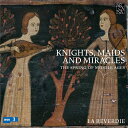【輸入盤】Knights, Maids & Miracles-the Spring Of Middle Ages: La Reverdie [ Medieval...
