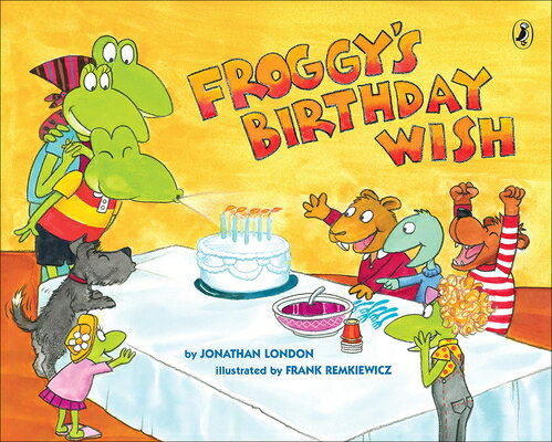 Froggy's Birthday Wish FROGGYS BIRTHDAY WISH BOUND FO （Froggy） [ Jonathan London ]
