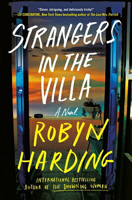 Strangers in the Villa STRANGERS IN THE VILLA 