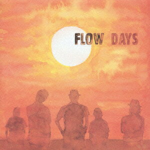 DAYS [ FLOW ]