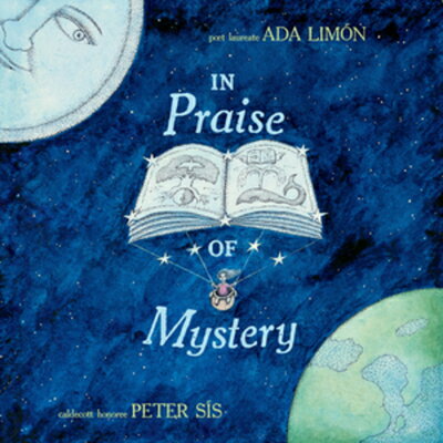 In Praise of Mystery IN PRAISE OF MYST [ Ada Limn ]