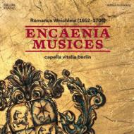 【輸入盤】Encaenia Musices: Capella Vitalis Berlin