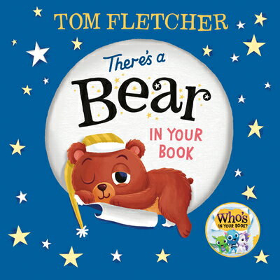 There's a Bear in Your Book THERES A BEAR IN YOUR BK （Who's in Your Book?） [ Tom Fletcher ]