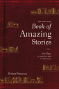 The One Year Book of Amazing Stories: 365 Days of Seeing God's Hand in Unlikely Places 1 YEAR BK OF AMAZING STORIES 