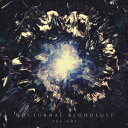 THE ONE NOCTURNAL BLOODLUST