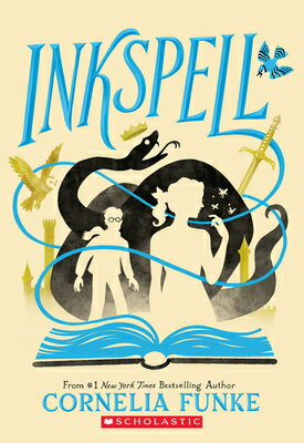 Inkspell (Inkheart Trilogy, Book 2): Volume 2 INKSPELL (INKHEART TRILOGY BK [ Cornelia Funke ]