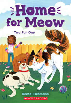 Two Fur One (Home for Meow #4) 2 FUR 1 (HOME FOR MEOW #4) （Home for Meow） 