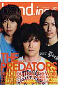band．inc（vol．02） BAND　CULTURE　MAGAZINE THE　PREDATORS／NICO　Touches　the （Shinko　Music　mook）