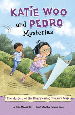 The Mystery of the Disappearing Treasure Map MYST OF THE DISAPPEARING TREAS （Katie Woo and Pedro Mysteries） [ Fran Manushkin ]