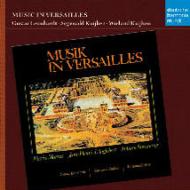 【輸入盤】Music Of Versailles: S & W.kuijken, Leonhardt +d'anglebert [ Marais / Forqueray ]