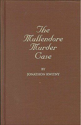 The Mullendore Murder Case