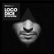 【輸入盤】Loco Dice In The House