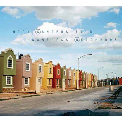 【輸入盤】Nameless Neighbors [ Nick Sanders ]