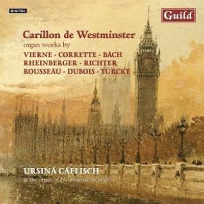 【輸入盤】 Carillon De Westminster: Caflisch [ Organ Classical ]