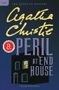 Peril at End House: A Hercule Poirot Mystery: The Official Authorized Edition PERIL AT END HOUSE （Hercule Poirot Mysteries） Agatha Christie