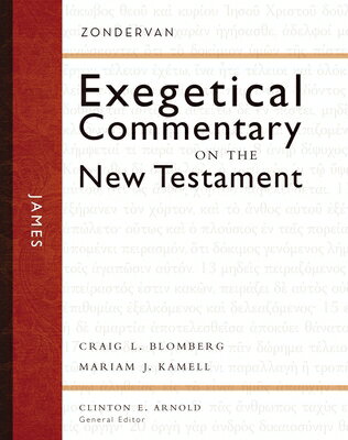 James JAMES （Zondervan Exegetical Commentary on the New Testament） [ Clinton E. Arnold ]