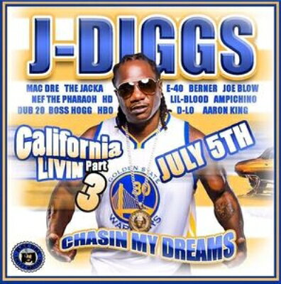 【輸入盤】California Livin Pt. 3: Chasin My Dreams (Digi)