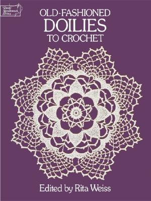 Old-Fashioned Doilies to Crochet