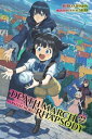 Death March to the Parallel World Rhapsody, Vol. 22 (Light Novel): Volume 22 DEA...