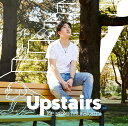 Upstairs 村上佳佑