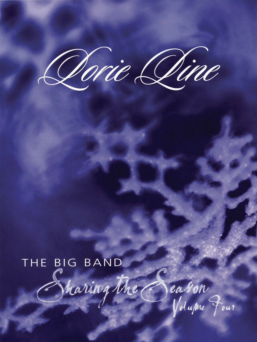 【輸入楽譜】ライン, Lorie: ロリー・ライン - Sharing the Season 第4巻