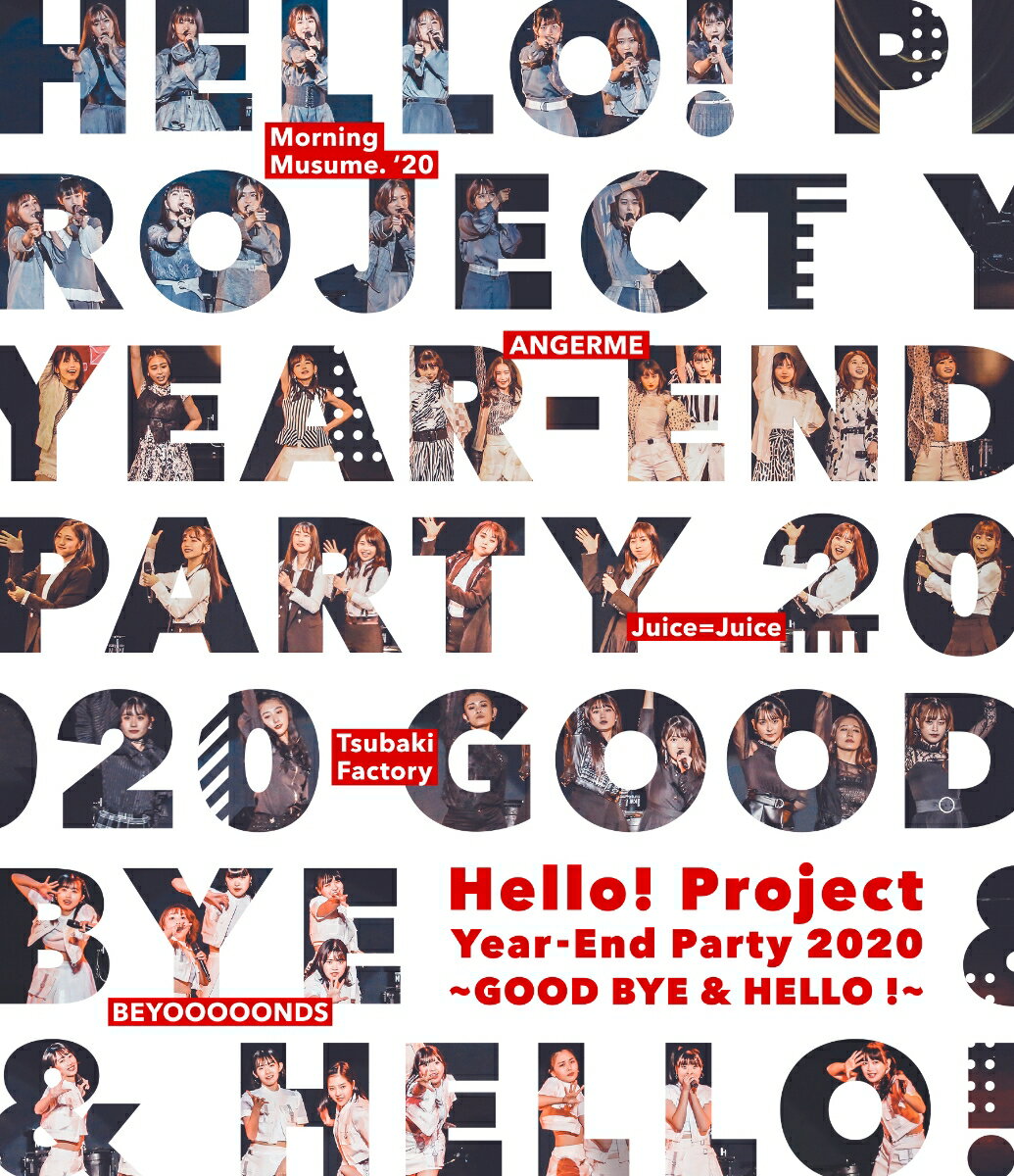 Hello! Project Year-End Party 2020 〜GOOD BYE & HELLO !〜【Blu-ray】