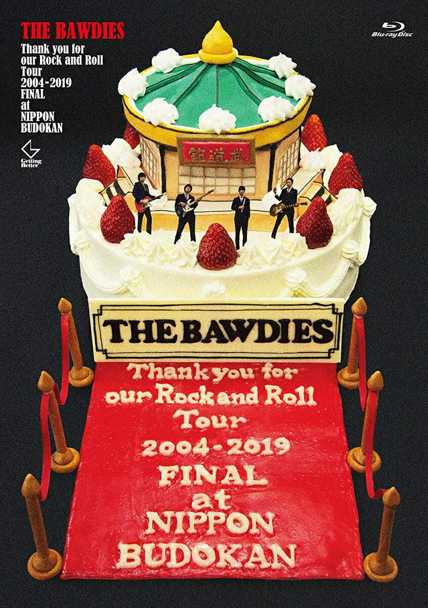 Thank you for our Rock and Roll Tour 2004-2019 FINAL at 日本武道館(初回限定盤)【Blu-ray】