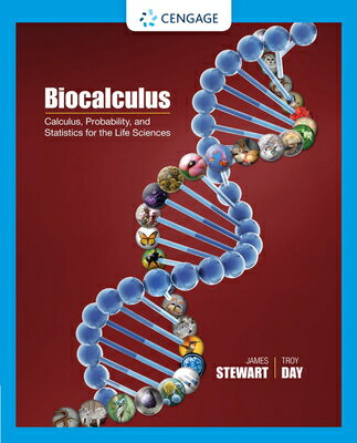 Biocalculus: Calculus, Probability, and Statistics for the Life Sciences BIOCALCULUS James Stewart