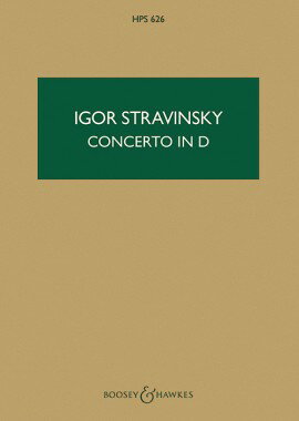 【輸入楽譜】ストラヴィンスキー, Igor: 弦楽オーケストラのための協奏曲 ニ長調