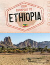 Your Passport to Ethiopia YOUR PASSPORT TO ETHIOPIA (World Passport) [ Ryan Gale...