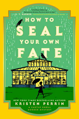 How to Seal Your Own Fate HT SEAL YOUR OWN FATE （Castle Knoll Files） [ Kristen Perrin ]