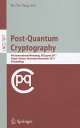 Post-Quantum Cryptography: 4th International Workshop, PQCrypto 2011, Taipei, Taiwan, November 29-De POST-QUANTUM CRYPTOGRAPHY 2011 