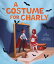 A Costume for Charly COSTUME FOR CHARLY [ C. K. Malone ]