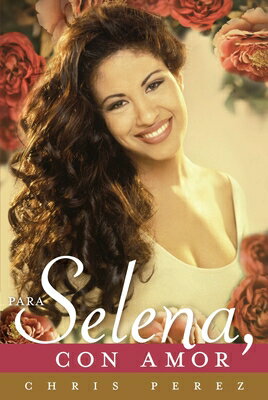 Para Selena, Con Amor = To Selena, with Love