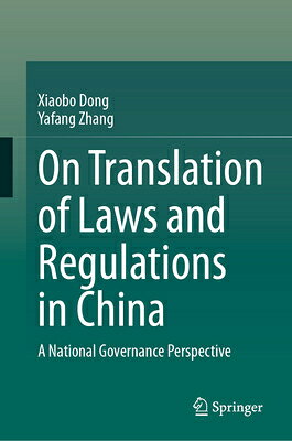 On Translation of Laws and Regulations in China: A National Governance Perspective ON TRANSLATION OF LAWS & REGUL 